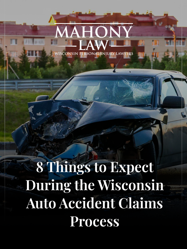 8-Things-to-Expect-During-the-Wisconsin-Auto-Accident-Claims-Process