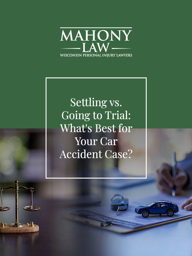 Settling vs. Going to Trial: What’s Best for Your Car Accident Case?
